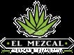 El Mezcal Mexican Restaurant
